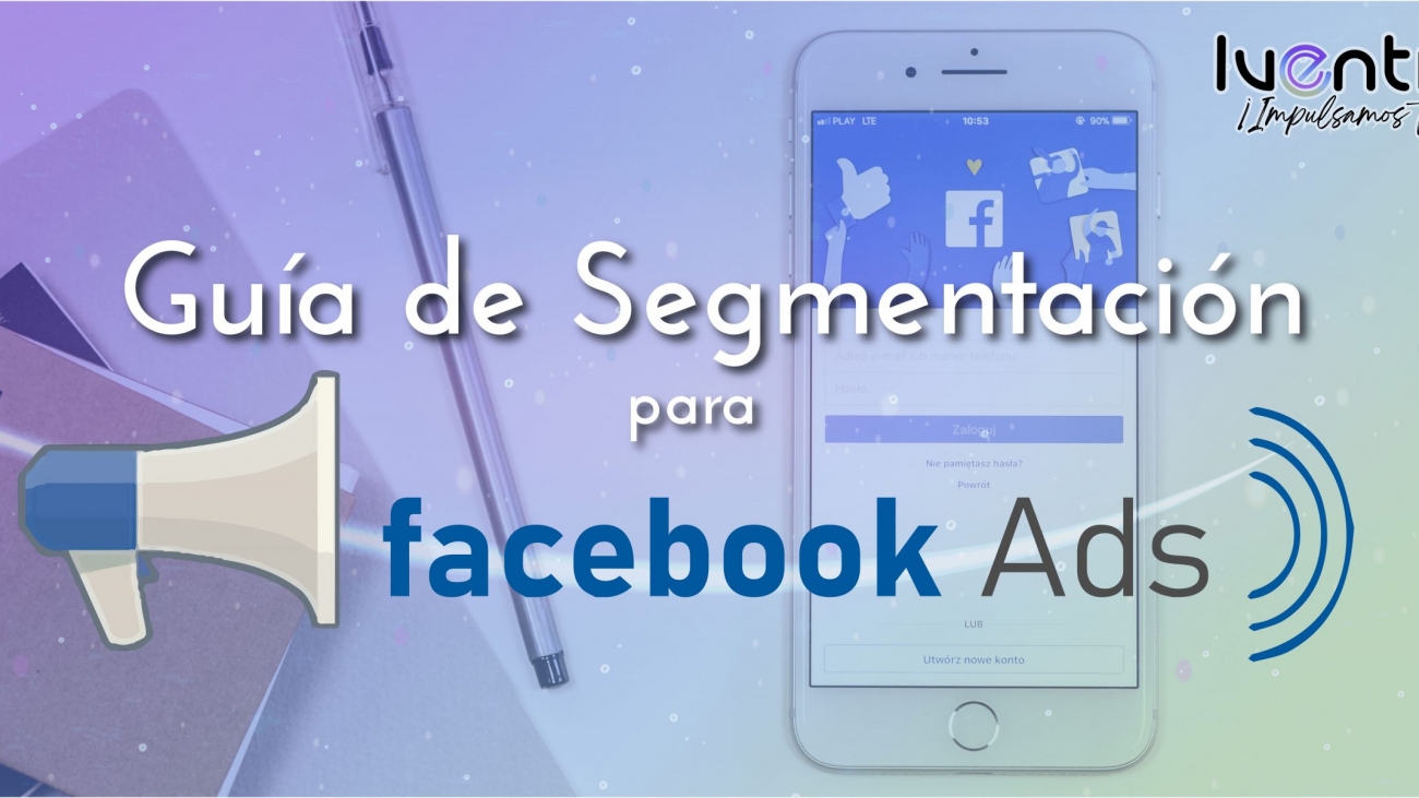 guia-de-segmentacion-para-facebook-ads