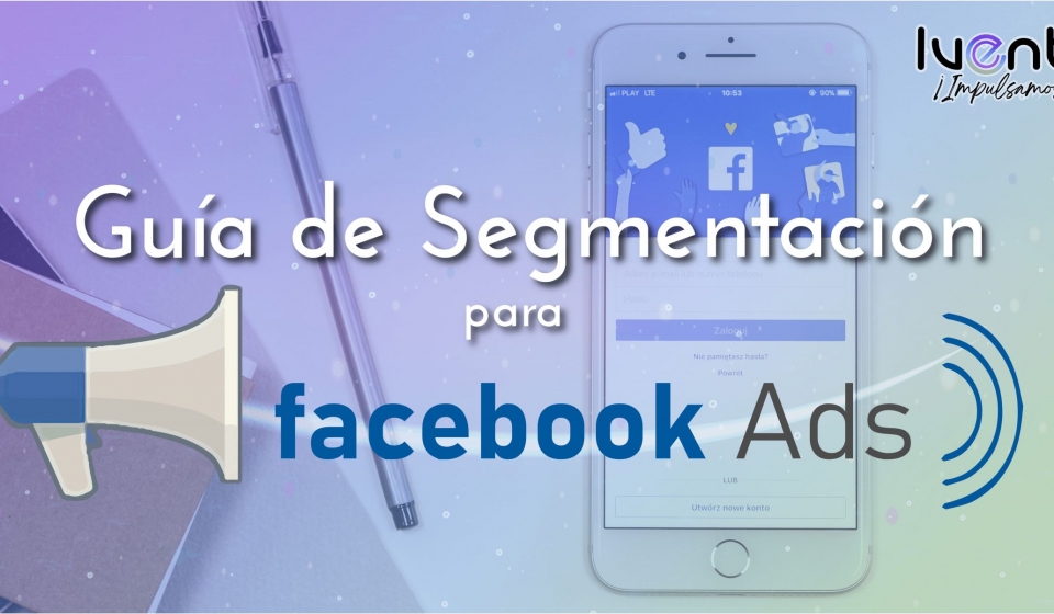guia-de-segmentacion-para-facebook-ads
